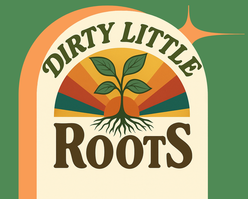 Dirty Little Roots